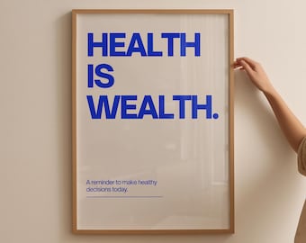 Health Is Wealth Motivational Print: Minimalist Affirmation Wall Art (Digital Download)