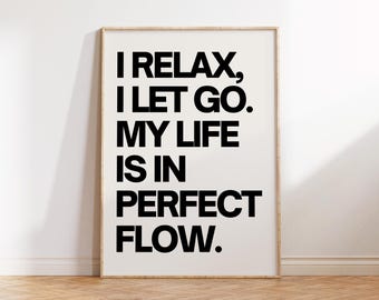 Relax Affirmation Print: Mindfulness Meditation Zen Wall Art