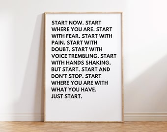 Zacznij teraz – motywacyjny nadruk | Minimalistyczna sztuka ścienna