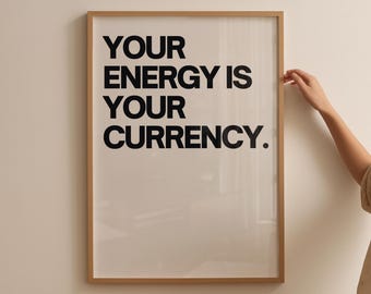 Plakat „Energia to waluta”: Motywacyjny cytat na ścianę (do pobrania w wersji cyfrowej)