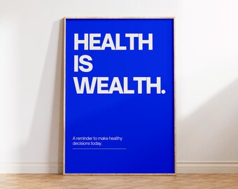 Plakat „Zdrowie to bogactwo”: Minimalistyczny, inspirujący cytat