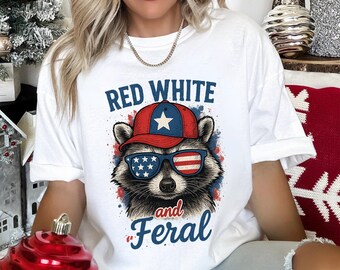 Red White And Feral Shirt, Comfort Colors Shirt, Funny USA Shirt, Funny Raccoon Shirt, 4th Of July Shirt, Hotdog Raccoon Shirt