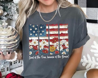 Floral USA Flag Shirt, Comfort Colors, Land Of The Free Shirt, America 250 Shirt, 4th of July Tee, Patriotic Shirt, Since 1776 Shirt