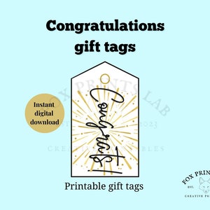 Congratulations Graduation Gift Tags | Printable Instant Download | High School College Graduation Open House Party Gifts