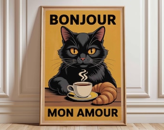 Bonjour Mon Amour Black Cat Coffee Croissant Poster, Retro Graphic Art, French Kitchen Wall Decor Cat Lover Gift