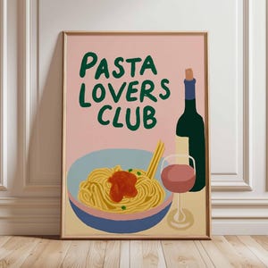 Pasta Lovers Club Poster, Fun Italian Food Wall Art, Spaghetti and Wine Print, Playful Kitchen Decor, Retro Dining Room Pasta Illustration