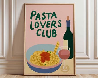 Pasta Lovers Club Poster, Fun Italian Food Wall Art, Spaghetti and Wine Print, Playful Kitchen Decor, Retro Dining Room Pasta Illustration