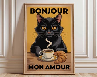 Bonjour Mon Amour Black Cat Coffee Croissant Poster, Retro Graphic Art, French Kitchen Wall Decor Cat Lover Gift