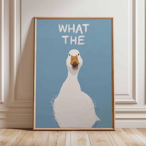 Funny Duck Poster, &quot;What The&quot; Meme Wall Art Print, Humorous Animal Illustration, Quirky Farmhouse Decor, Playful Modern Home Wall Artwork