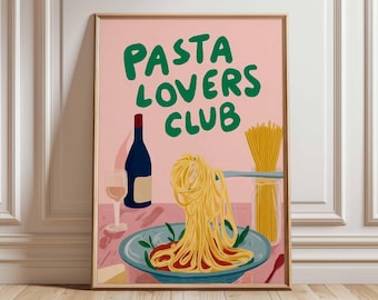 Pasta Lovers Club Poster, Fun Italian Food Wall Art, Spaghetti and Wine Print, Playful Kitchen Decor, Retro Dining Room Pasta Illustration