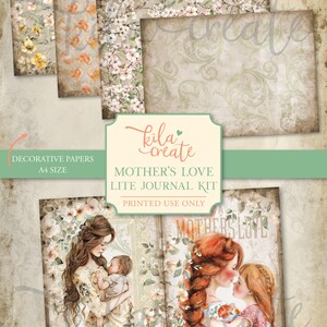 Peut inclure: Kit de journal num&eacute;rique imprimable Mother's Love Lite avec papiers d&eacute;coratifs. Le kit comprend des motifs floraux et vintage, avec des illustrations d'une m&egrave;re et d'un enfant. Les papiers de format A4 sont r&eacute;serv&eacute;s &agrave; l'impression.