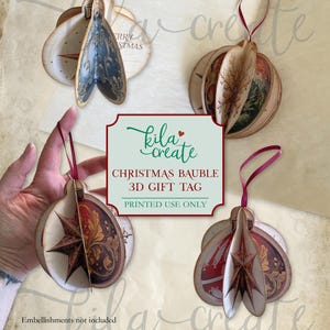Christmas Bauble 3D Gift Tag, Christmas Ephemera, Christmas Gift Giving, Festive Digital Download, Printable Ephemera, KILA Create