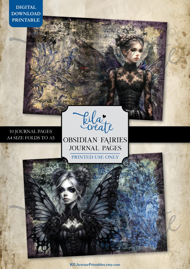 May include: Two printable journal pages featuring dark fairy illustrations with black wings and intricate details. The fairies are dressed in black lace dresses with a gothic aesthetic. The text on the page reads "Obsidian Fairies Journal Pages, Printed Use Only".