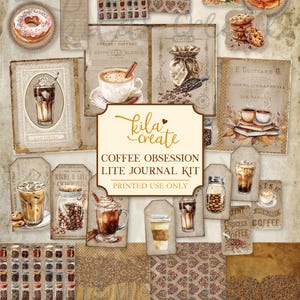 May include: A digital printable journal kit with a coffee theme. The kit includes various images of coffee, coffee beans, and coffee cups. The kit also includes a variety of patterns and textures. The text "Coffee Obsession Lite Journal Kit" is printed on the kit.