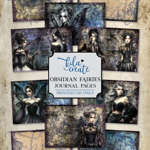 May include: A set of 10 printable journal pages featuring dark fairy illustrations with blue and purple accents. The pages are designed for personal use only. The text "Obsidian Fairies Journal Pages" is included on the page.