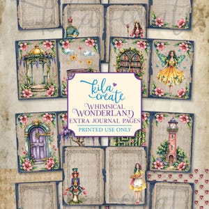 Könnte beinhalten: Digitaldruck mit skurrilen Wonderland-Journalseiten. Das Design umfasst Illustrationen einer Fee, eines Leuchtturms, eines Pavillons und einer Tür, alle mit floralen Akzenten umrahmt. Der Text "Whimsical Wonderland Extra Journal Pages" ist ebenfalls sichtbar.
