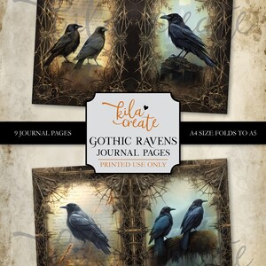 May include: Nine printable journal pages featuring gothic ravens in a dark, intricate frame. The pages are designed to be folded in half, creating a smaller A5 size.