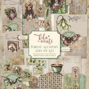 May include: A collage of digital printable ephemera with a forest alchemy theme. Includes tags, postcards, and illustrations of a woman, a man, flowers, butterflies, and botanical elements. The text "Forest Alchemy Add On Kit" is visible.