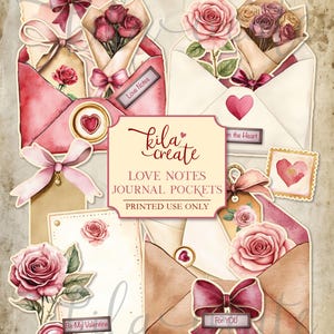Op de afbeelding: Digitale print met aquarel enveloppen, rozen en strikken. Het ontwerp bevat de tekst "Love Notes Journal Pockets" en "Be My Valentine". Ideaal voor knutsel- en scrapbookingprojecten.