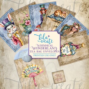 Whimsical Wonderland Tea Bag Envelopes, Alice in Wonderland Journal, Hatter, Rabbit, Digital Download, Printable Journal Kit, KILA Create
