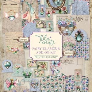 Fairy Glamour Add On Kit, Fairy Junk Journal, Magical Journal, Faerie, Fairyland, Fae, Digital Download, Printable Journal Kit, KILA Create