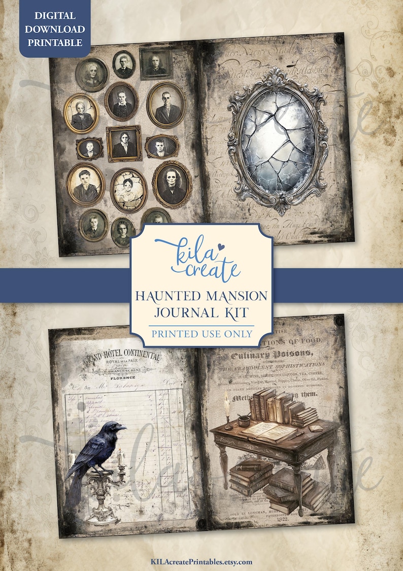 May include: Digital download printable journal kit with a haunted mansion theme. The kit features vintage portraits, a cracked mirror, a raven, and antique ledger pages. The text includes "Haunted Mansion Journal Kit" and "Printed Use Only".