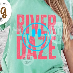 Smile River Daze PNG / Summer png / River Days png T-shirt Sublimation Designs / Smile Face River Shirt png, River Float Trip png download