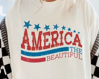 America the Beautiful, Retro America PNG, 4th Of July Png, America Png, Patriotic Png, USA Shirt Sublimation Design, Stars and Stripes PNG