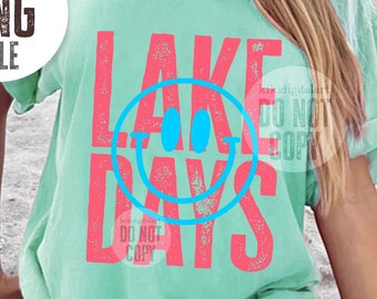 Smile Lake Days PNG / Summer png / Lake Life T-shirt png Sublimation Designs / Smile Face Shirt png / Lake png Lake Bum png digital download