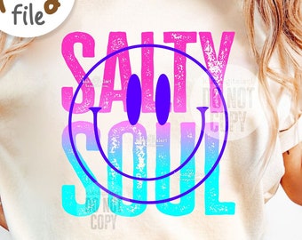 Summer Salty Soul png, Trendy Summer Png, Beach png, Beach vibes png, Smile Summer png, Popular Summer Shirt png, Funny Sarcastic png dtf