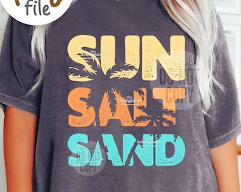 Sun Salt Sand PNG / Summer png / Beach T-shirt png Sublimation Designs / Vacation png / Ocean Life png digital download / Palm Trees png