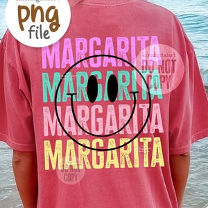 Margarita Png, Summer Png, Smile Margs Sublimation PNG, Happy Summer Vibes Png Digital Download, Beach Drinking TShirt png Margarita Weather