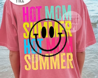 Smile Hot Mom Summer PNG / Neon Summer png Sublimation Designs / Smile Face Mama Summer Shirt png digital download, Distressed Beach bum png