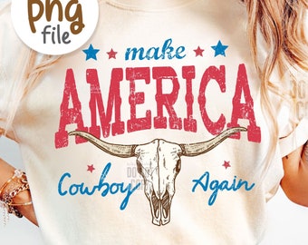 Make America Cowboy Again png, Western png, Vintage America png, America Shirt Sublimation Design Distressed Cowboy USA png digital download