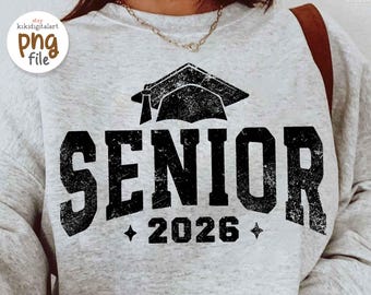 Senior 2026 Png, Class of 2026 Shirt Png, College Senior PNG, 2026 Graduation Png, Varsity Senior 2026 DTF Design Download, Senior Cap png