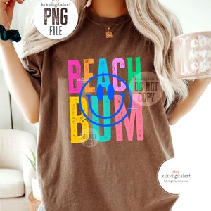 Smile Beach Bum PNG / Neon Summer png, Beach Babe png Sublimation Designs, Smile Face Shirt png, Beach Life png dtf dtg digital download