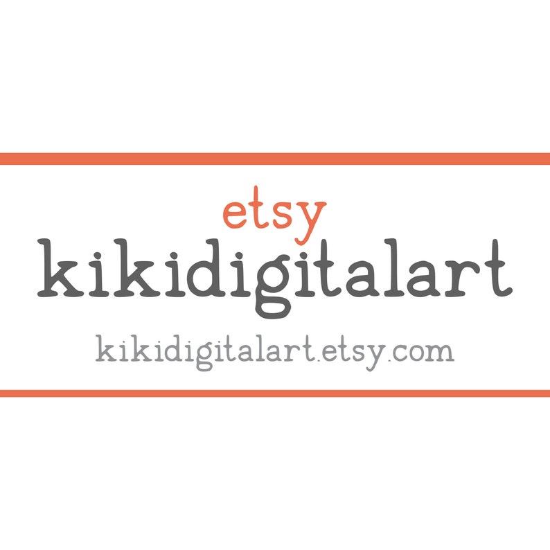 May include: Etsy shop logo with the text "kiki digital art" and the website address "kikidigitalart.etsy.com".