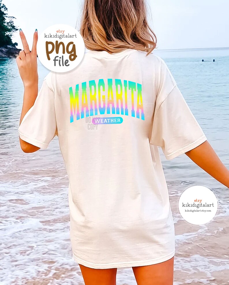 Margarita Weather PNG, Digital Download, Sublimation, Summer png, cocktail, drink, margarita png, cinco de mayo, trendy summer shirt png