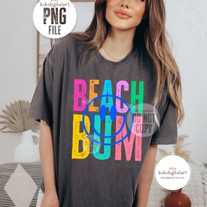 Smile Beach Bum PNG / Neon Summer png, Beach Babe png Sublimation Designs, Smile Face Shirt png, Beach Life png dtf dtg digital download