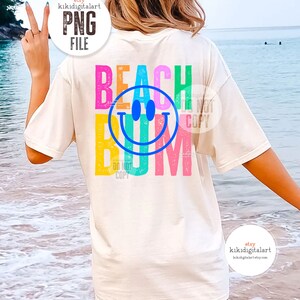 Smile Beach Bum PNG / Neon Summer png, Beach Babe png Sublimation Designs, Smile Face Shirt png, Beach Life png dtf dtg digital download