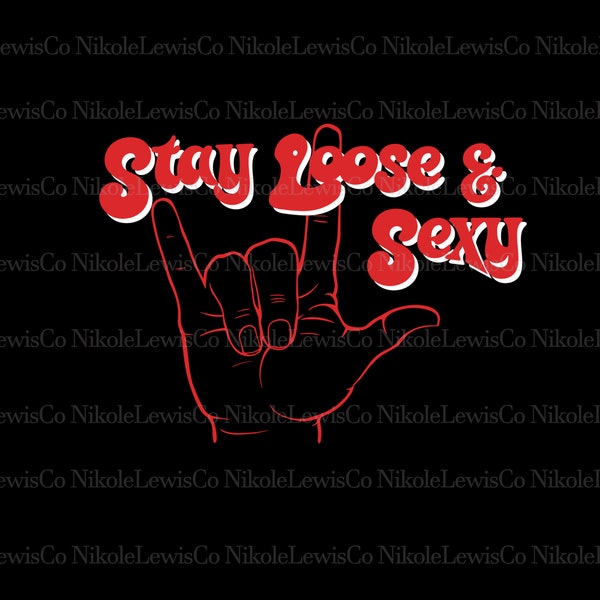Stay Loose And Sexy Philadelphia Baseball Svg Digtital Download