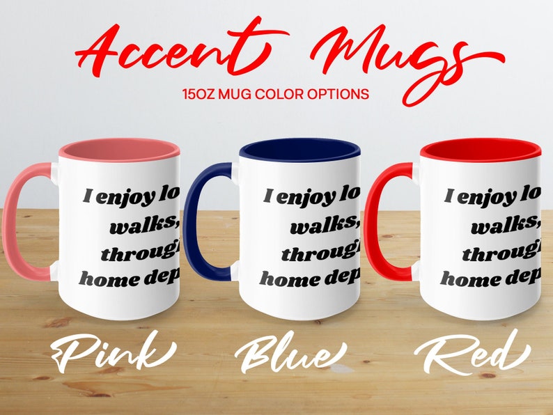 Funny Home Depot Lover Mug, I Enjoy Long Walks Through Home Depot Quote