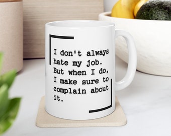Grappige mok voor collega's | "Ik haat mijn baan" kantoorcadeau
