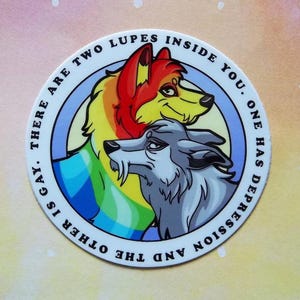 Neopets There Are Two Lupes Inside You... Sticker