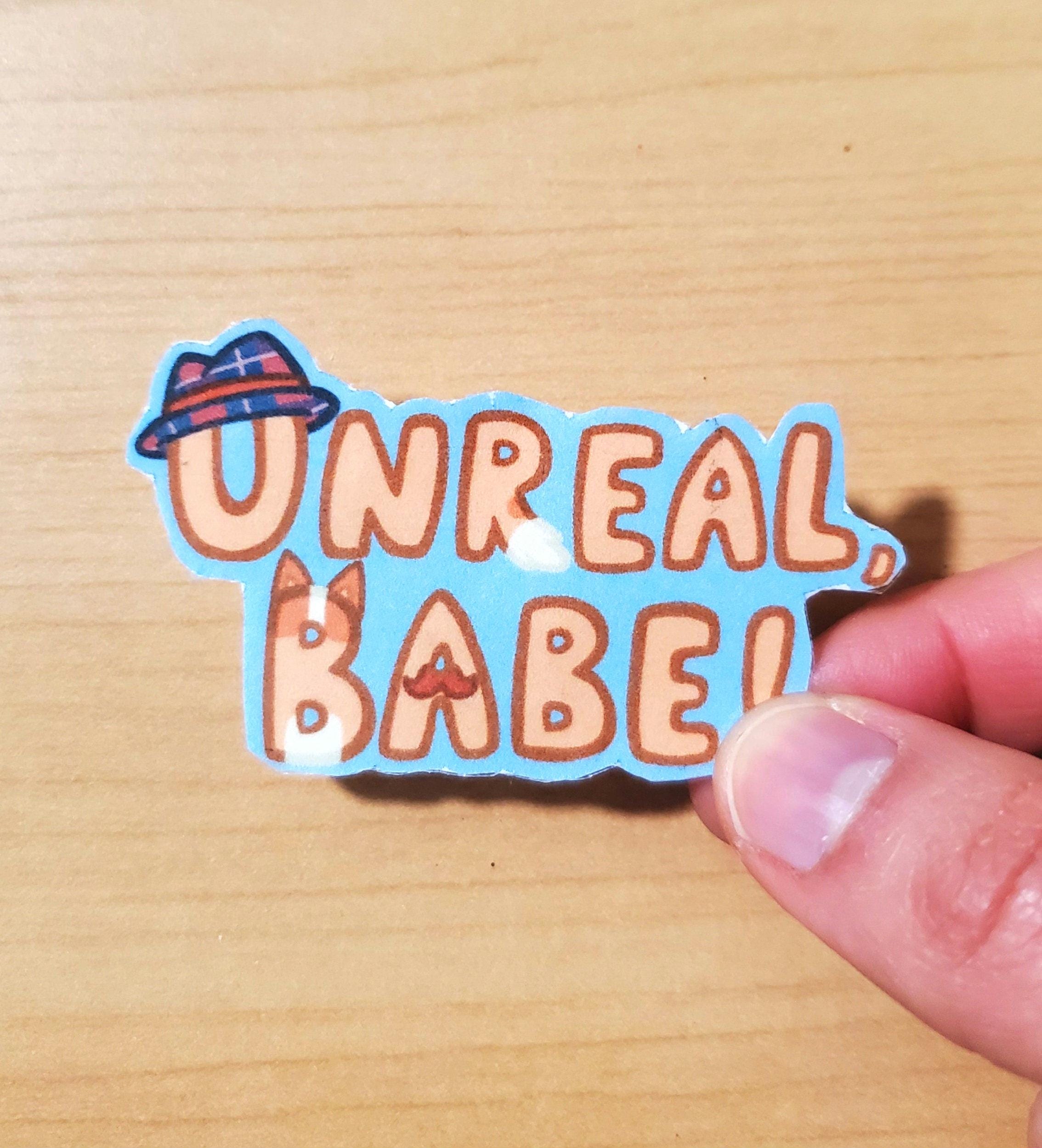 Unreal Babe sticker