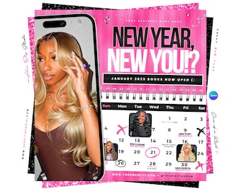 May include: A pink and black calendar design with the text "NEW YEAR, NEW YOU!?" and "JANUARY 2025 BOOKS NOW OPEN (:)". The calendar features a photo of a woman with blonde hair. The calendar is for a hair studio.