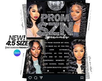 May include: Prom season promotional graphic with four images of women with long, styled hair. The text "PROM SZN Specials" is in large, sparkling letters. Additional text includes "NEW! 4:5 SIZE (INSTAGRAM FRIENDLY)" and a call to action.