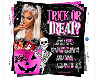 May include: A promotional flyer featuring the text TRICK OR TREAT? in pink and white, a person with blonde hair, a skeleton figure, and a pink jack-o'-lantern bucket filled with candy. The design includes instructions to comment a spooky emoji.