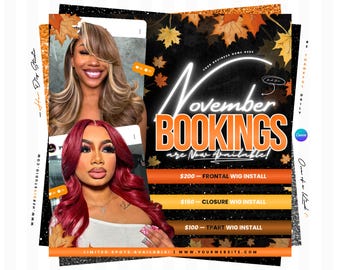 May include: A promotional flyer for November hair appointments featuring two photos of individuals with styled hair, one with blonde highlights and one with deep red hair. The text reads November BOOKINGS are Now Available with service prices.
