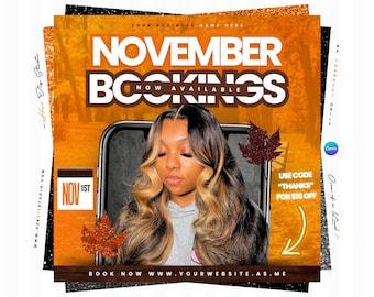 May include: A promotional graphic for November bookings featuring a person with long wavy dark hair with blonde highlights. The text reads NOVEMBER BOOKINGS NOW AVAILABLE, NOV 1ST, and USE CODE THANKS FOR $15 OFF. Includes a website link and autumn leaves.